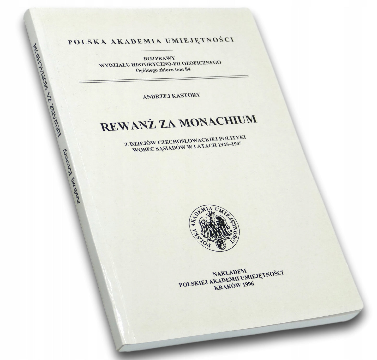 Rewanż za Monachium Andrzej Kastory
