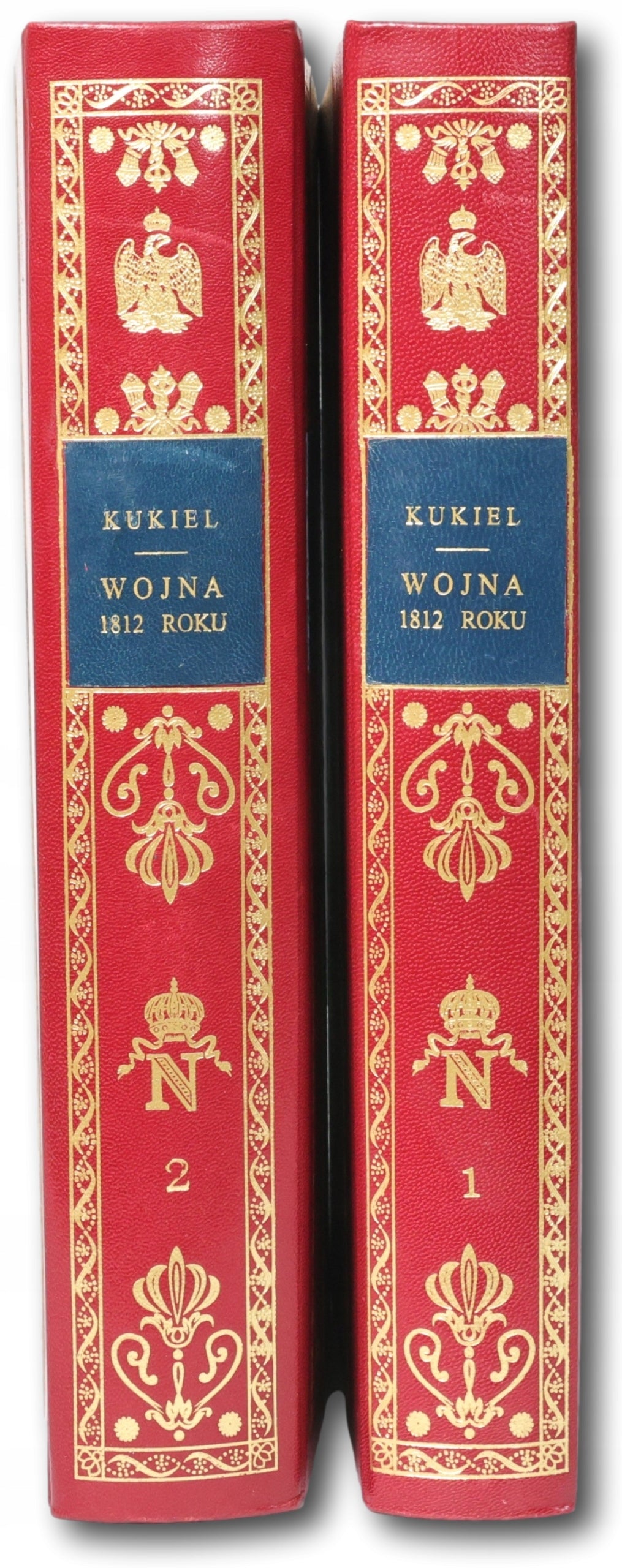 Kukiel Marian- Wojna 1812 roku. [t.I-II, komplet][Kraków 1937]