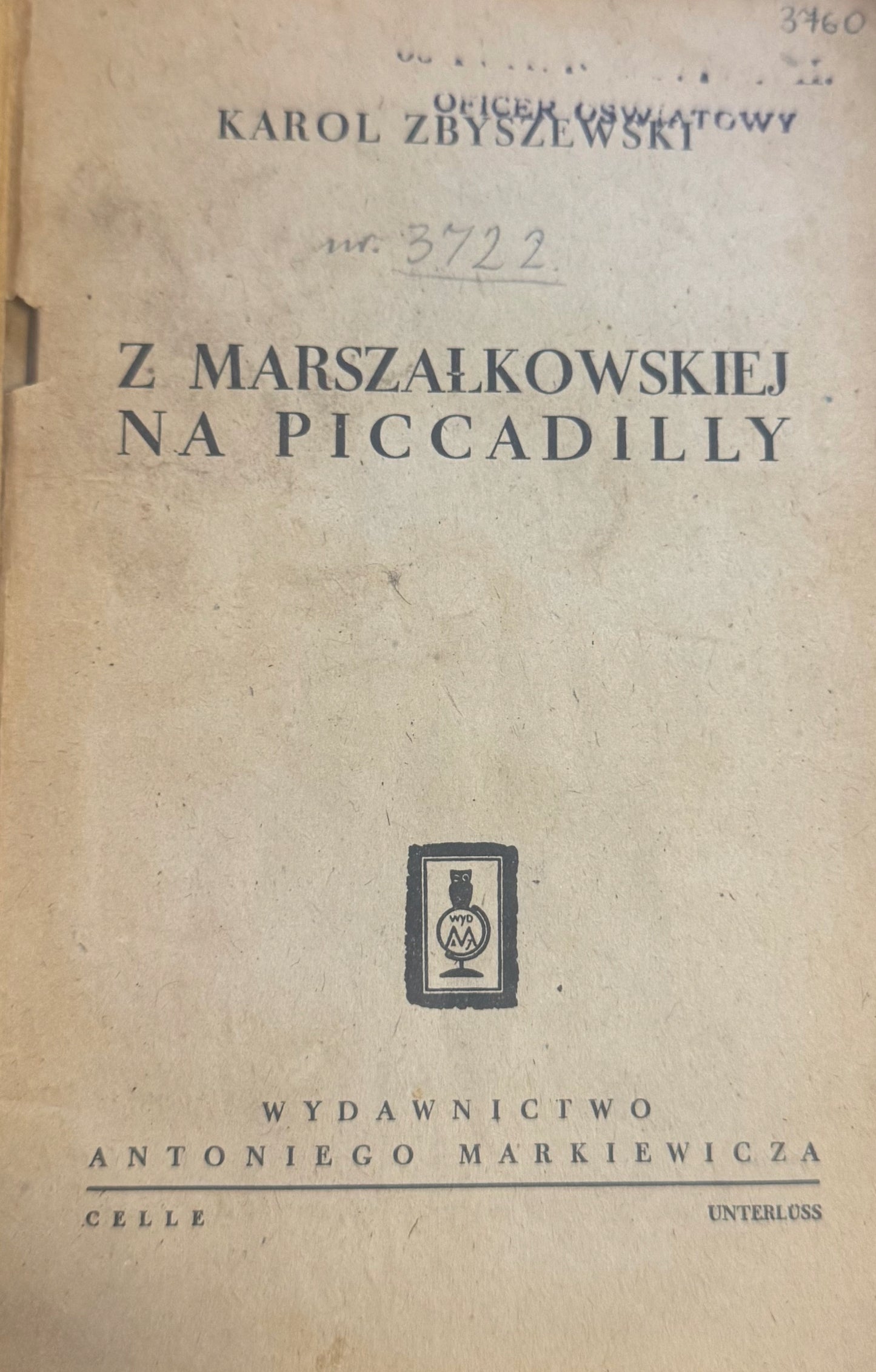 Z Marszałkowskiej na Picadilly Karol Zbyszewski