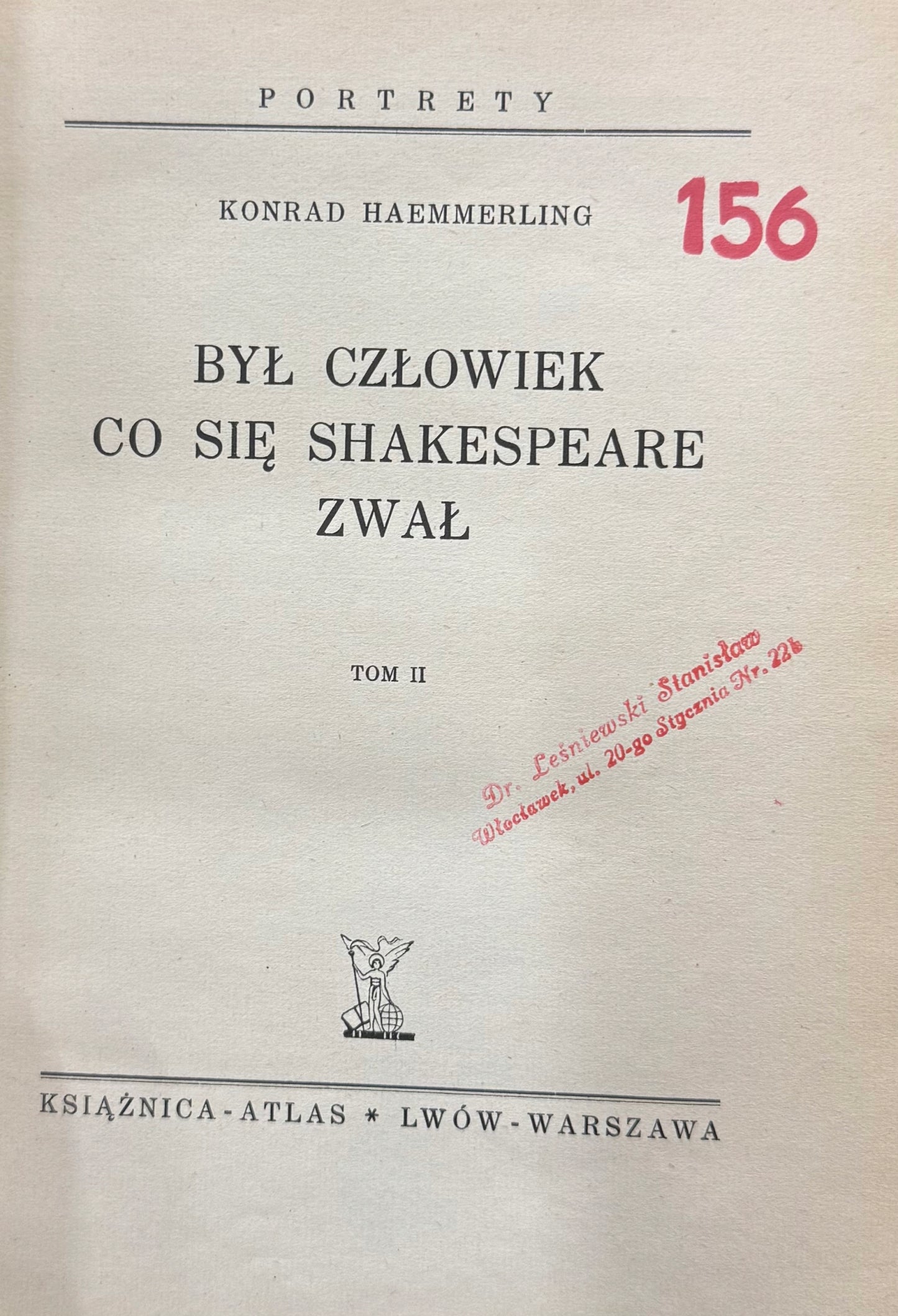 Był człowiek co się Shakespeare zwał T.1-2 Haemmerling Konrad [1939]