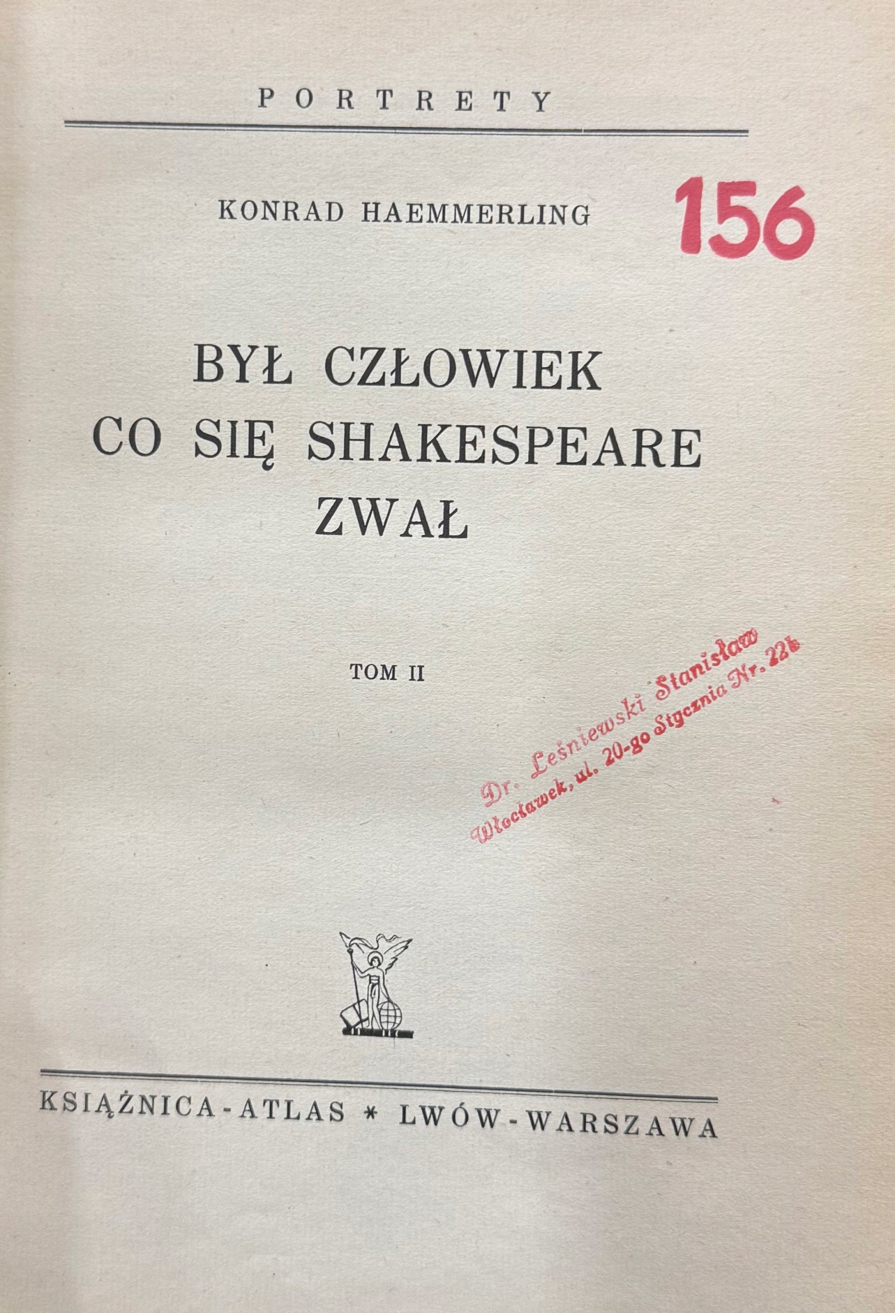 Był człowiek co się Shakespeare zwał T.1-2 Haemmerling Konrad [1939]