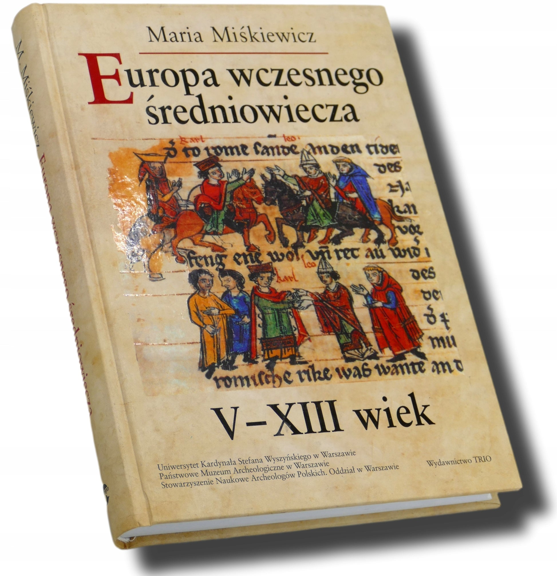 Europa wczesnego średniowiecza V-XIII wiek - Maria Miśkiewicz