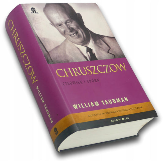 Chruszczow. Człowiek i epoka, William Taubman