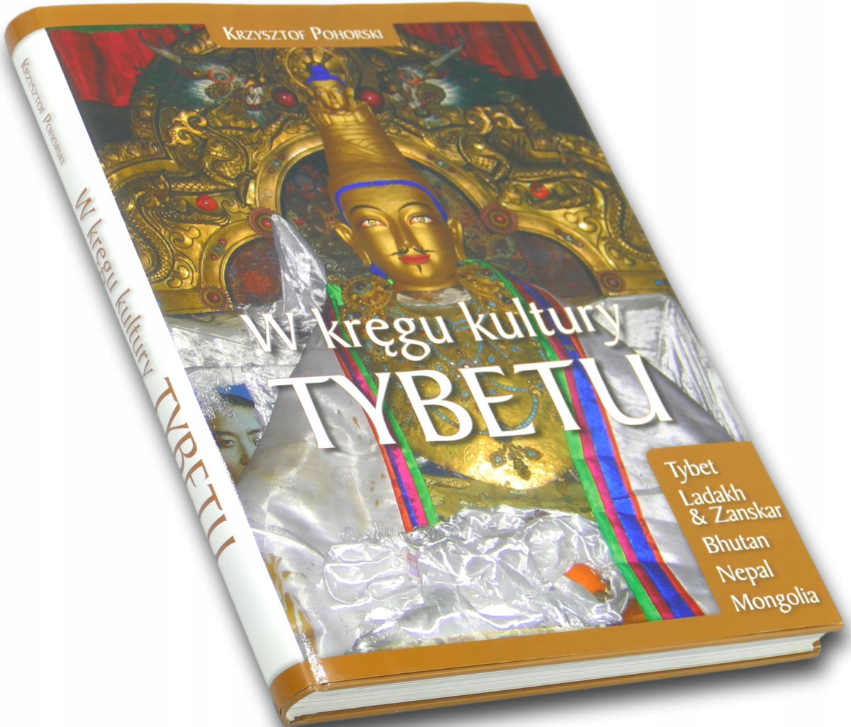 W kręgu kultury Tybetu, Krzysztof Pohorski
