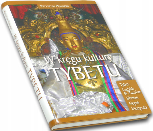 W kręgu kultury Tybetu, Krzysztof Pohorski
