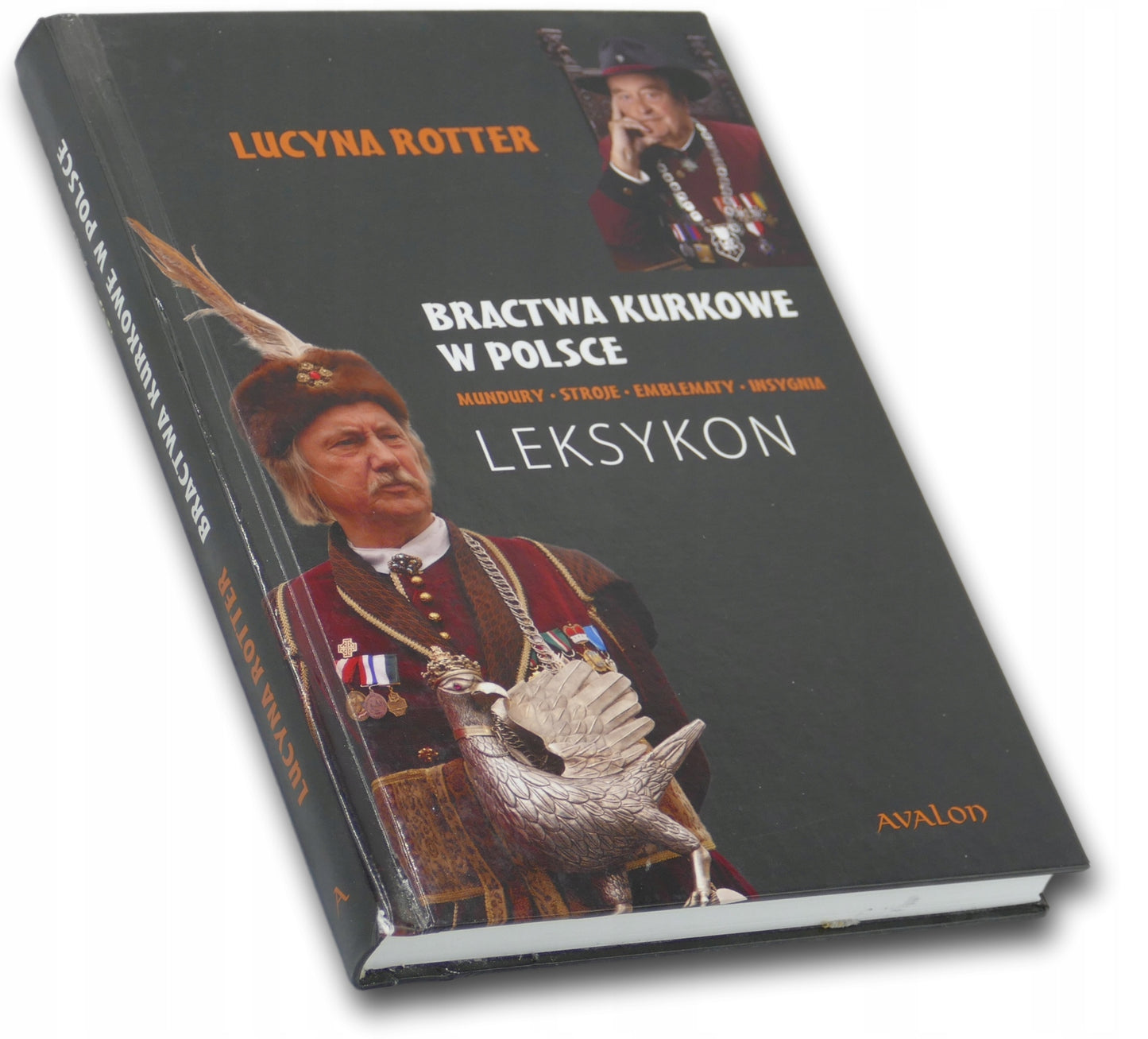 Bractwa kurkowe w Polsce Leksykon Lucyna Rotter