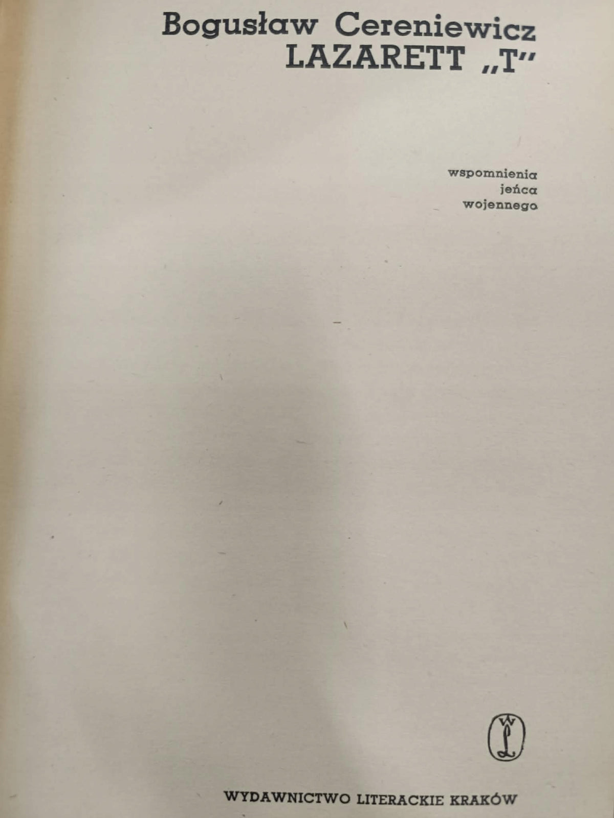 Bogusław Cereniewicz, Lazarett "T" [obwoluta: Bronisław Kurdziel]