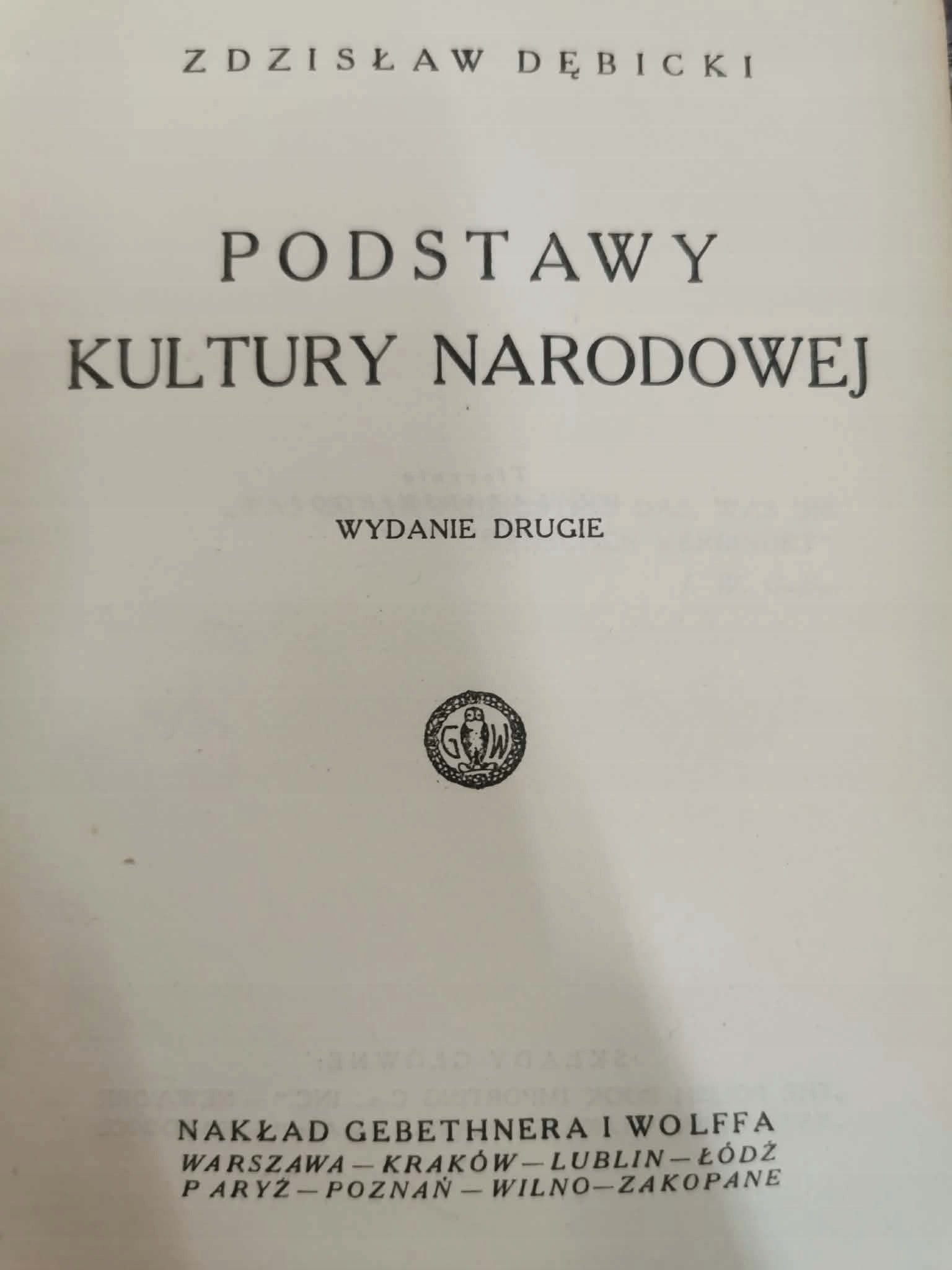 Podstawy kultury narodowej, Zdzisław Dębicki [1925]