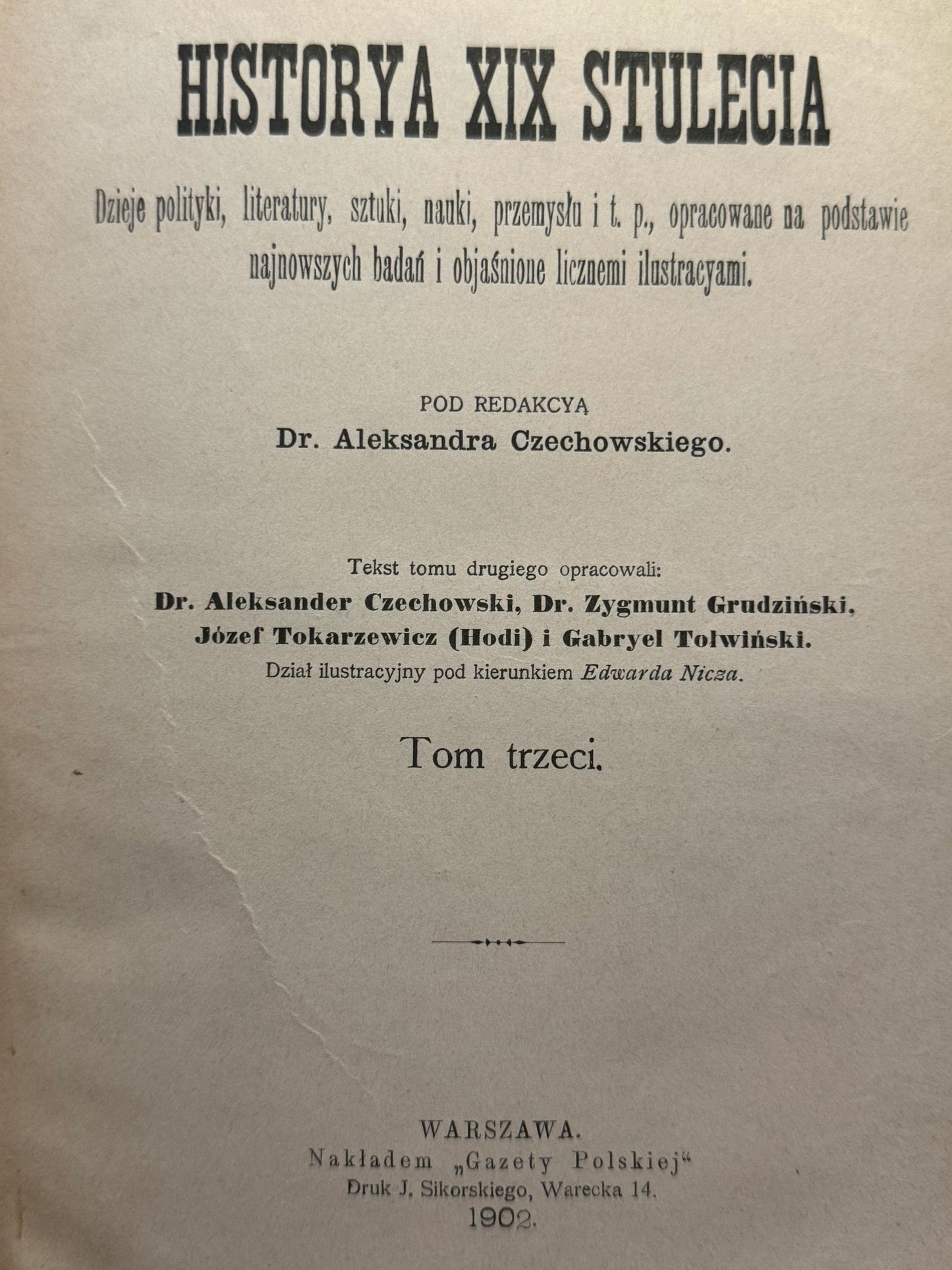 Aleksander Czechowski Historya XIX stulecia z ilustracjami [T. 1-3]