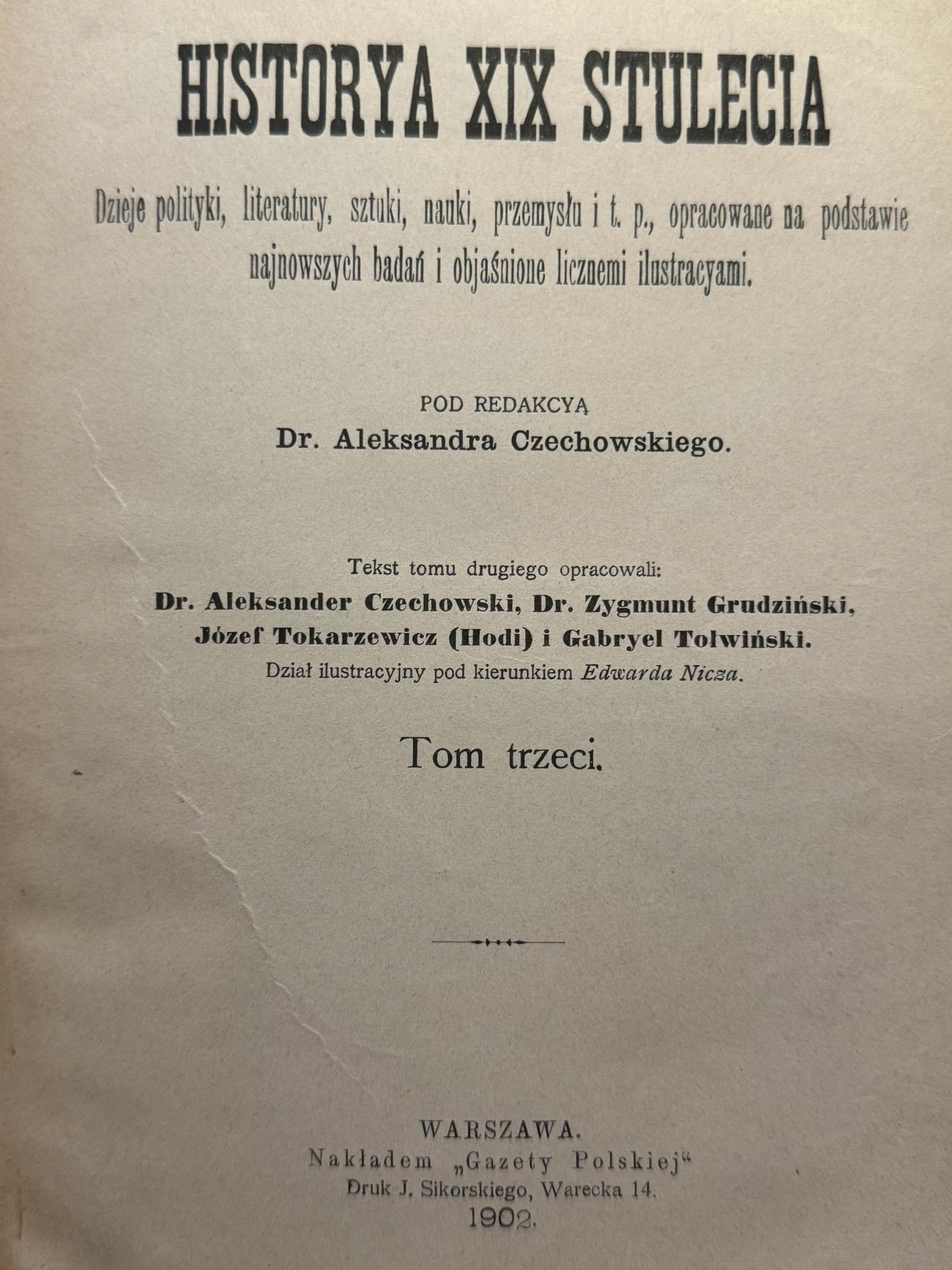 Aleksander Czechowski Historya XIX stulecia z ilustracjami [T. 1-3]