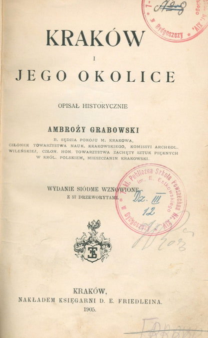 Kraków i jego okolice Ambroży Grabowski [Kraków 1905]
