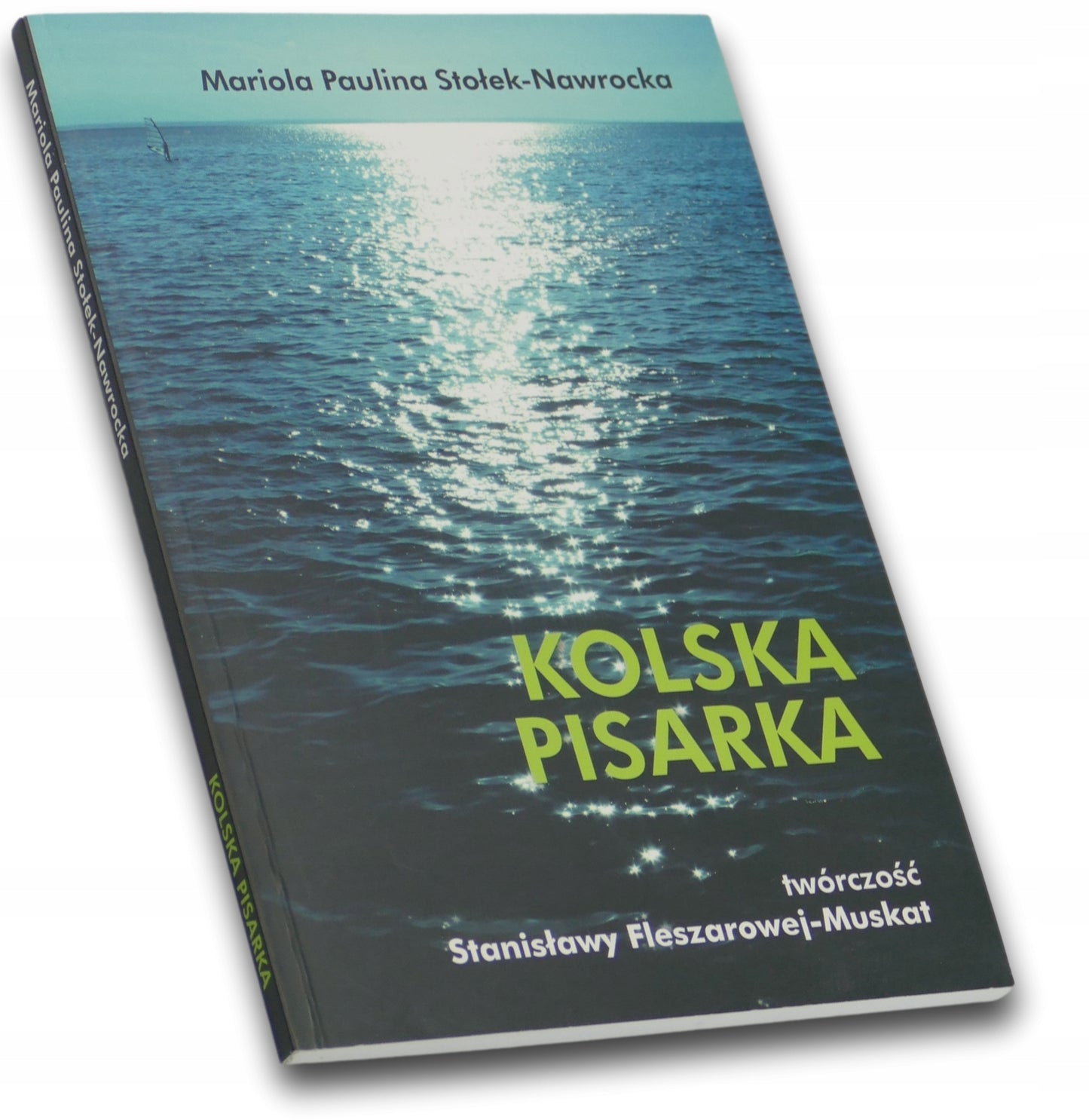 Kolska pisarka, Mariola Paulina Stołek-Nawrocka