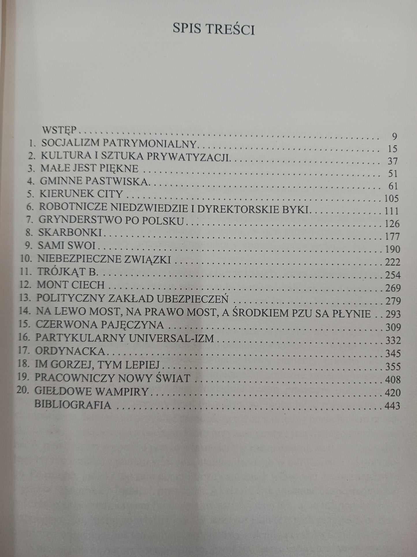 Z deszczu pod rynnę Tomy 1-3 Meandry polskiej prywatyzacji Jacek Tittenburn