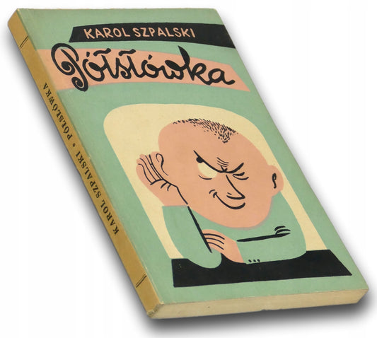 Półsłówka - Karol Szpalski [STAN]