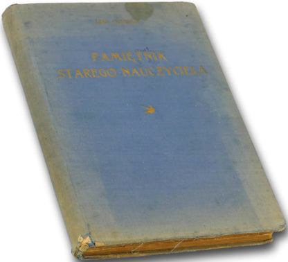 Pamiętnik starego nauczyciela, Jan Kubisz [1928]