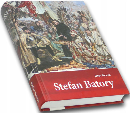 Stefan Batory Jerzy Besala