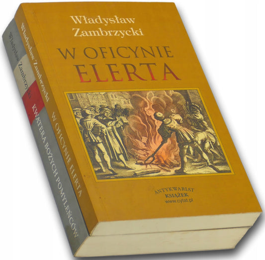 Zestaw 2 książek W.Zambrzycki (W oficynie Elerta,Kwatera Bożych Pomyleńców)