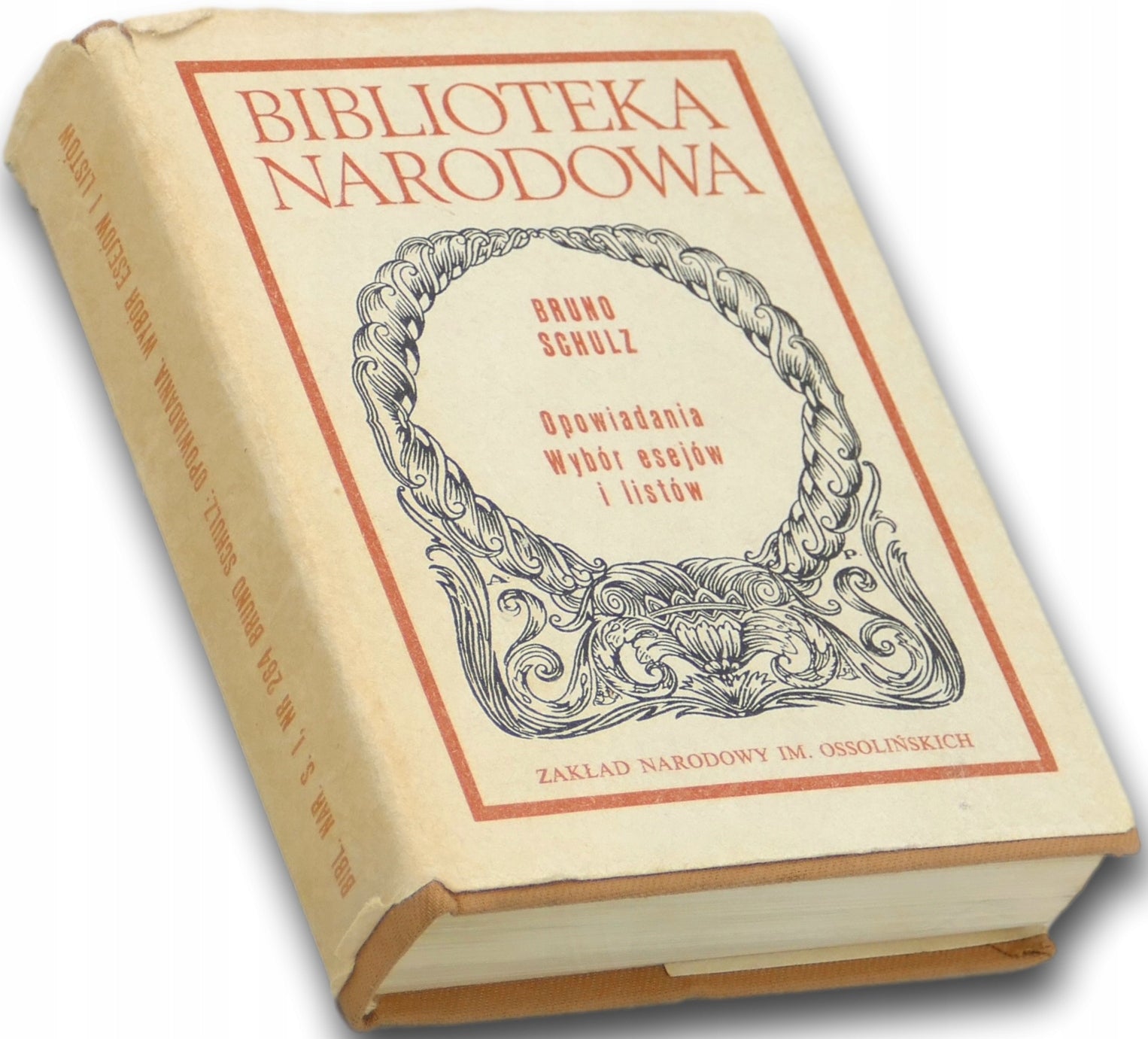 Opowiadania. Wybór esejów i listów - Bruno Schulz [Biblioteka Narodowa]