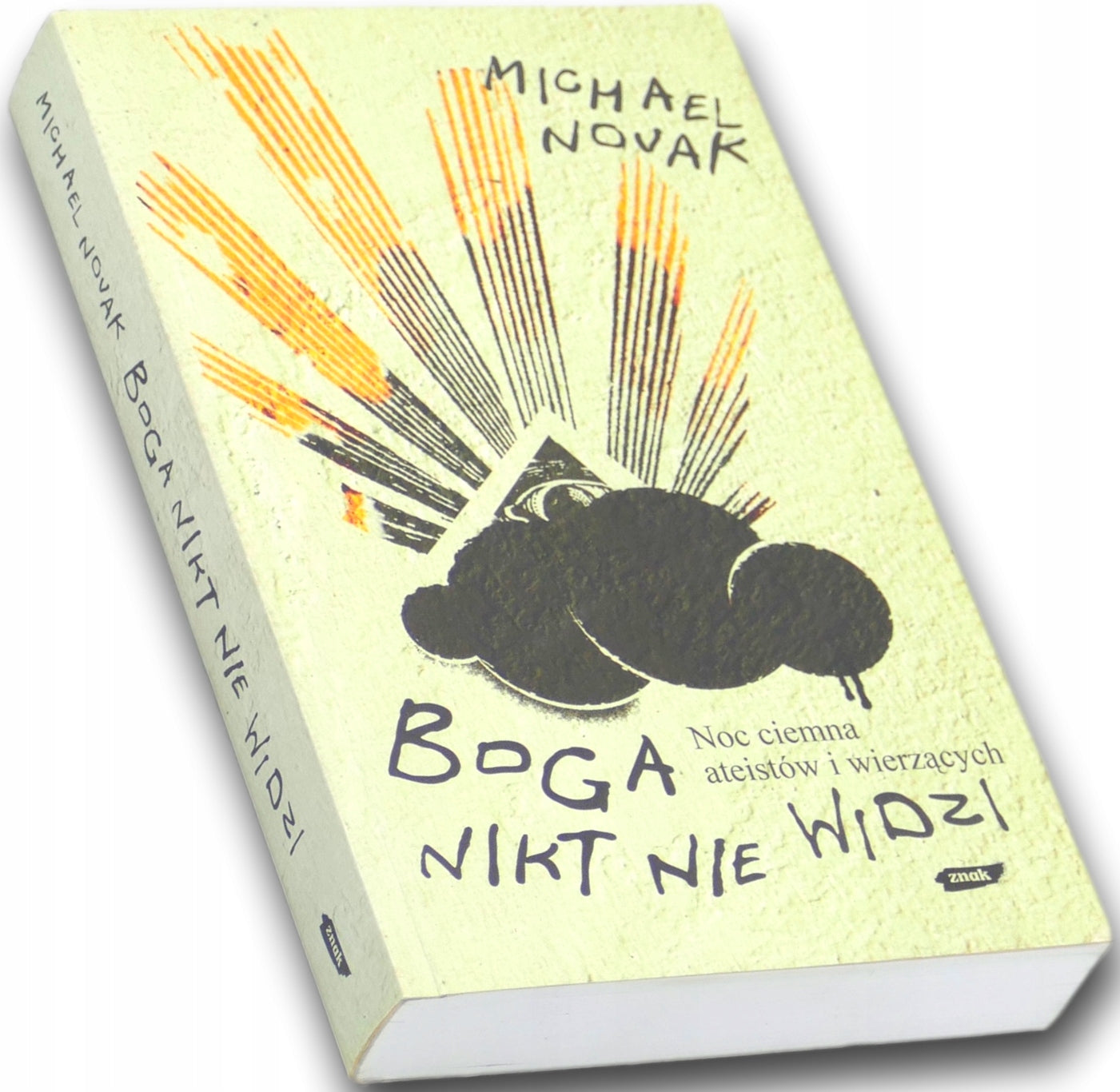 Boga nikt nie widzi, Michael Novak