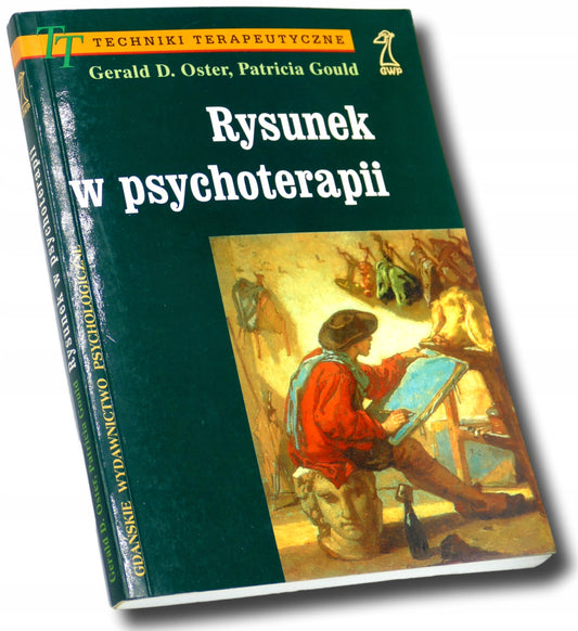 Rysunek w psychoterapii Gerald D. Oster, Patricia Gould