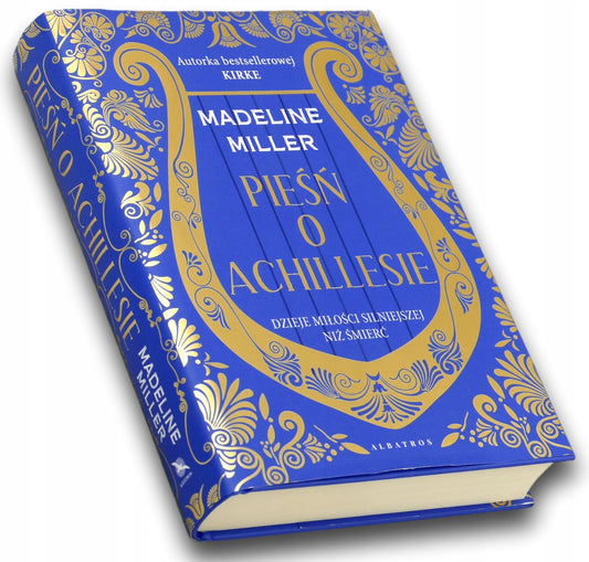 Pieśń o Achillesie Madeline Miller