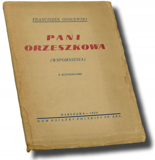 Pani Orzeszkowa, F. Godlewski [Warszawa 1934]