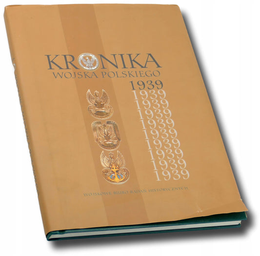 Kronika Wojska Polskiego, 1939, Wojskowe Biuro Badań Historycznych
