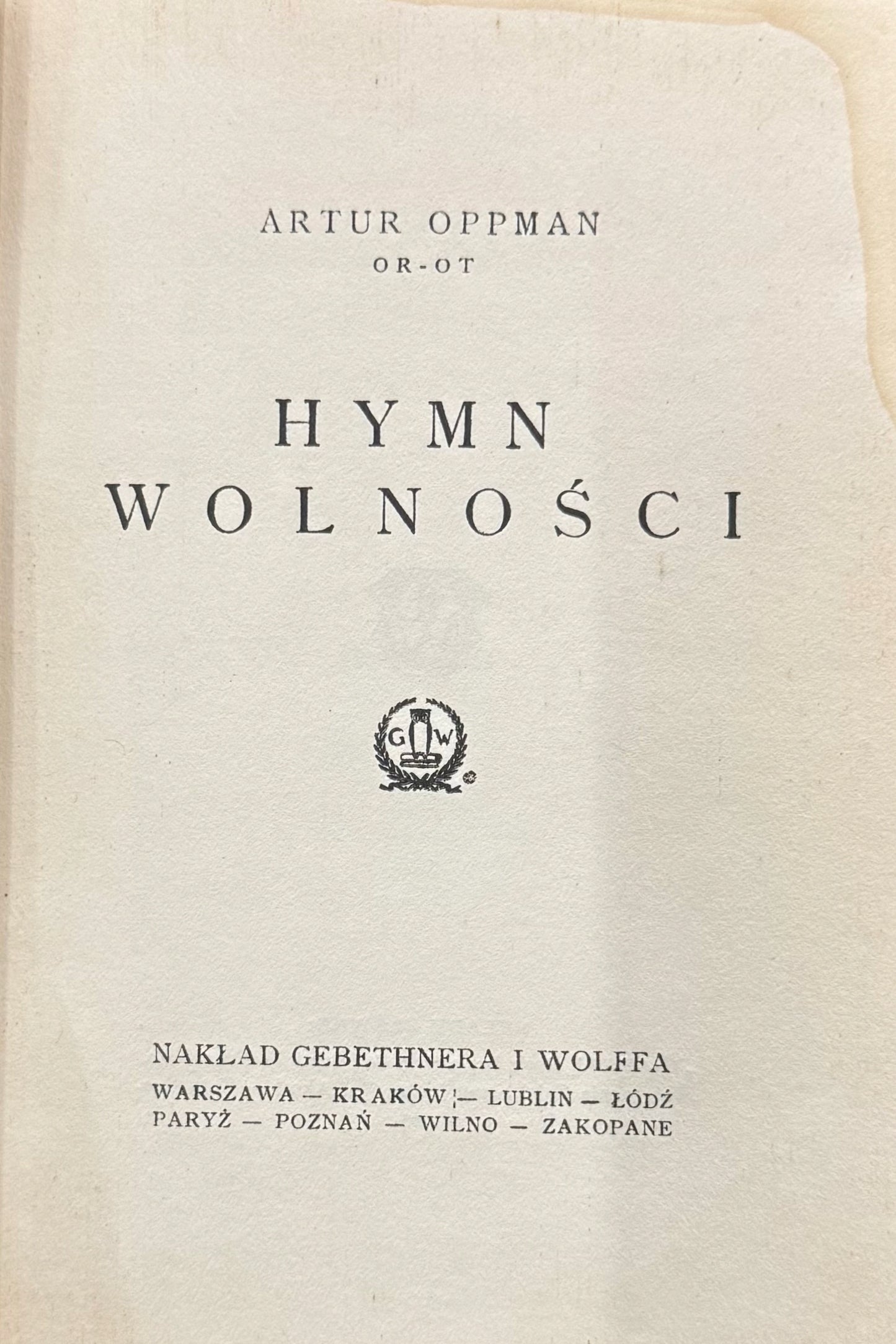 Hymn wolności Artur Oppman [1925]