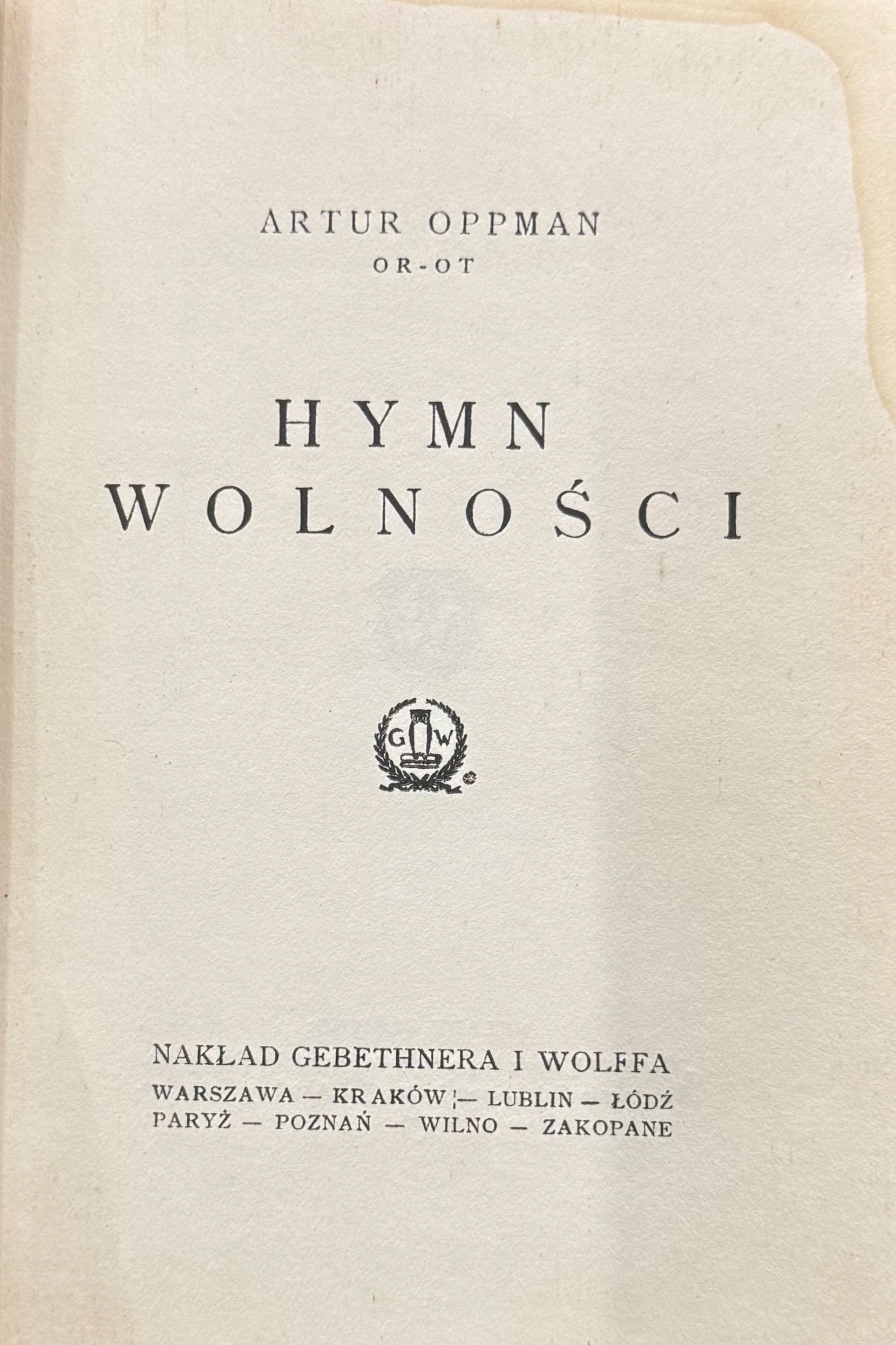 Hymn wolności Artur Oppman [1925]