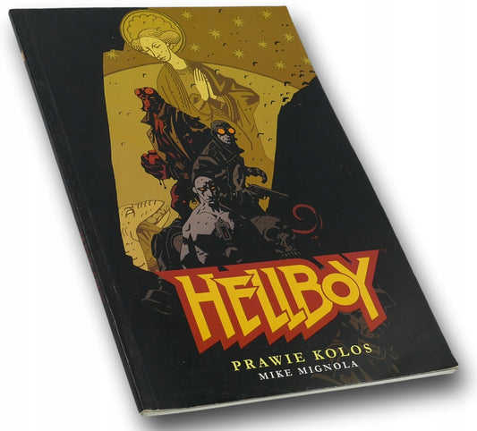 Hellboy prawie kolos - Mike Mignola