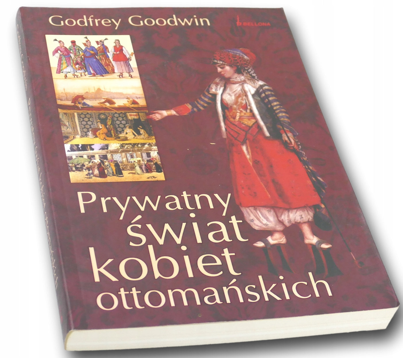 Prywatny świat kobiet ottomańskich Goodfrey Godwin