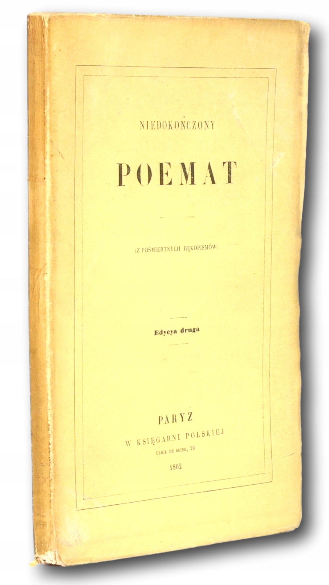 Z. Krasiński Niedokończony poemat (z pośmiertnych rękopisów) [Paryż 1862]