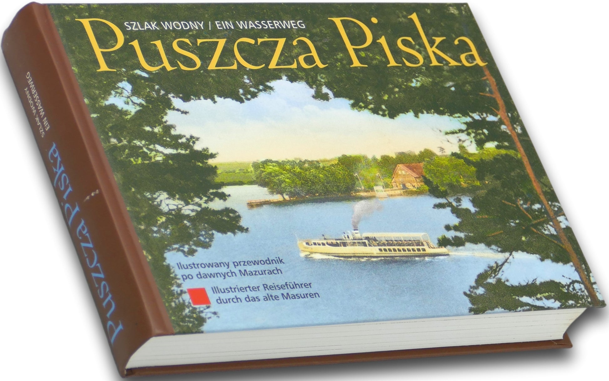 Puszcza Piska, Wojciech Kujawski