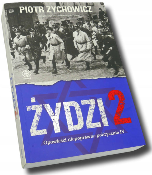 Żydzi 2 Piotr Zychowicz