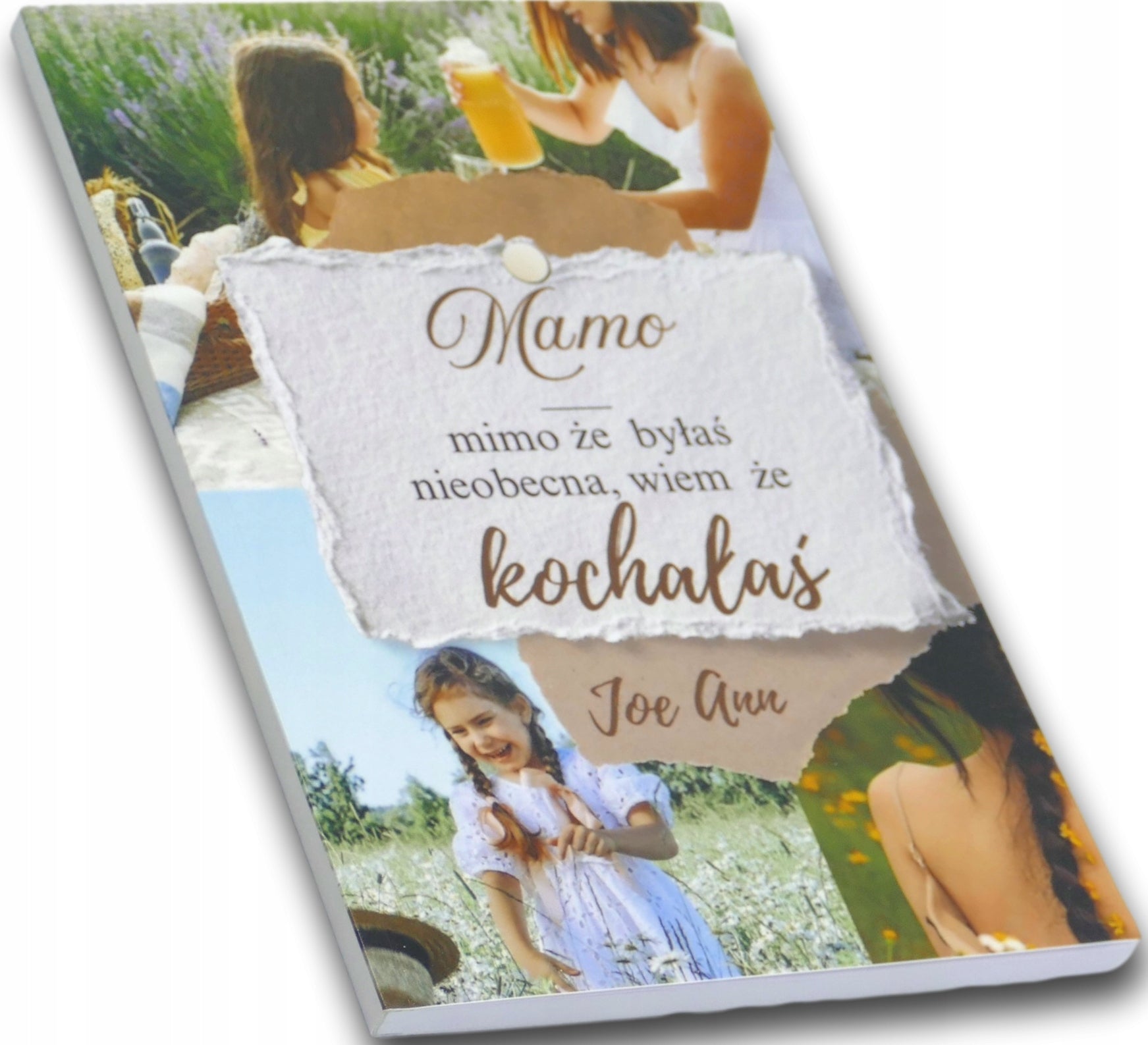 Mamo, mimo że byłaś nieobecna, wiem że kochałaś, Joe Ann