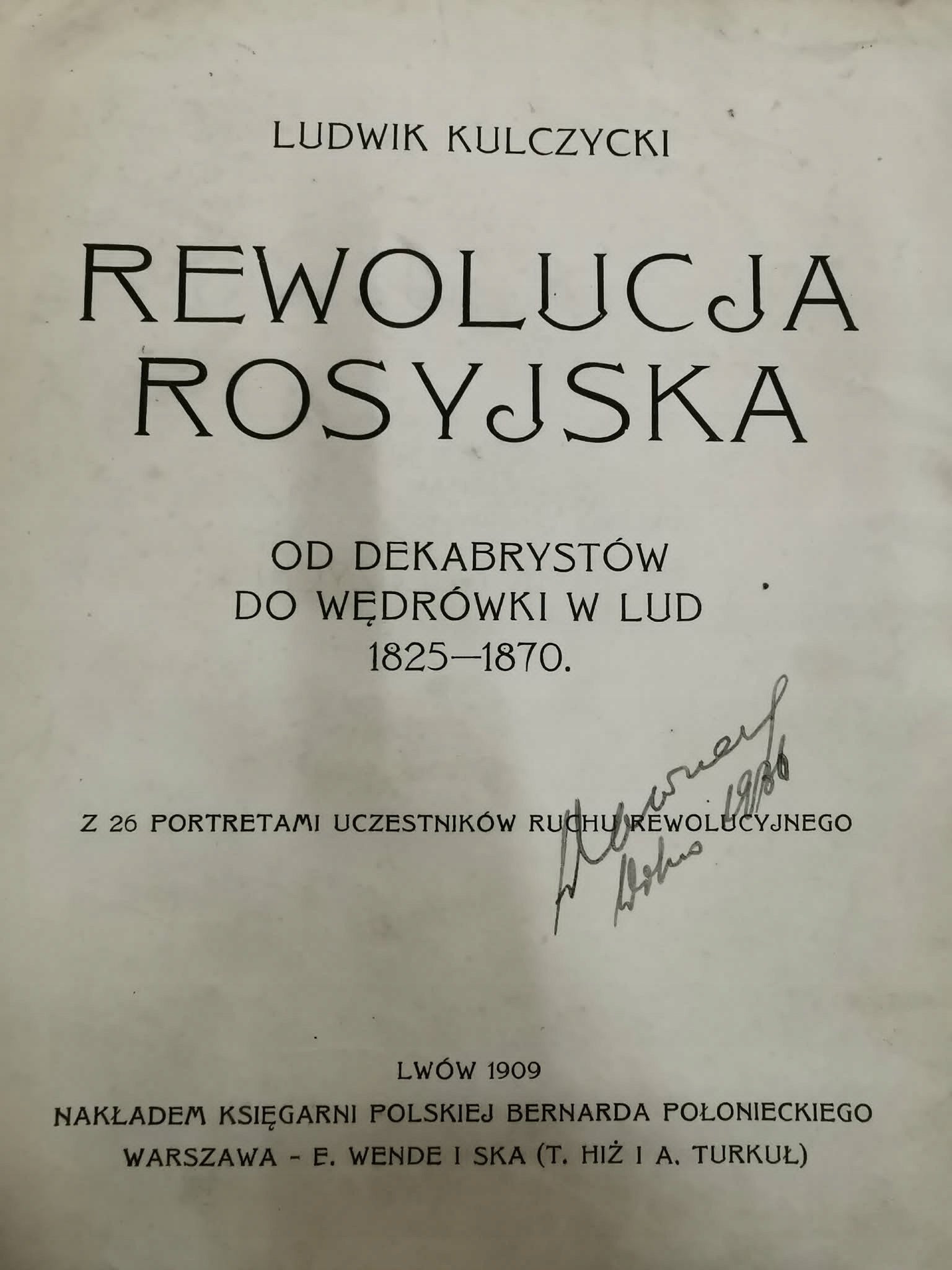 Rewolucja Rosyjska, L. Kulczycki [Lwów 1909]