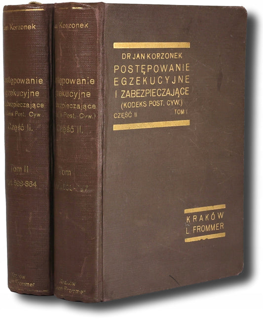 Postępowanie egzekucyjne i zabezpieczające, część II (komplet), J. Korzonek