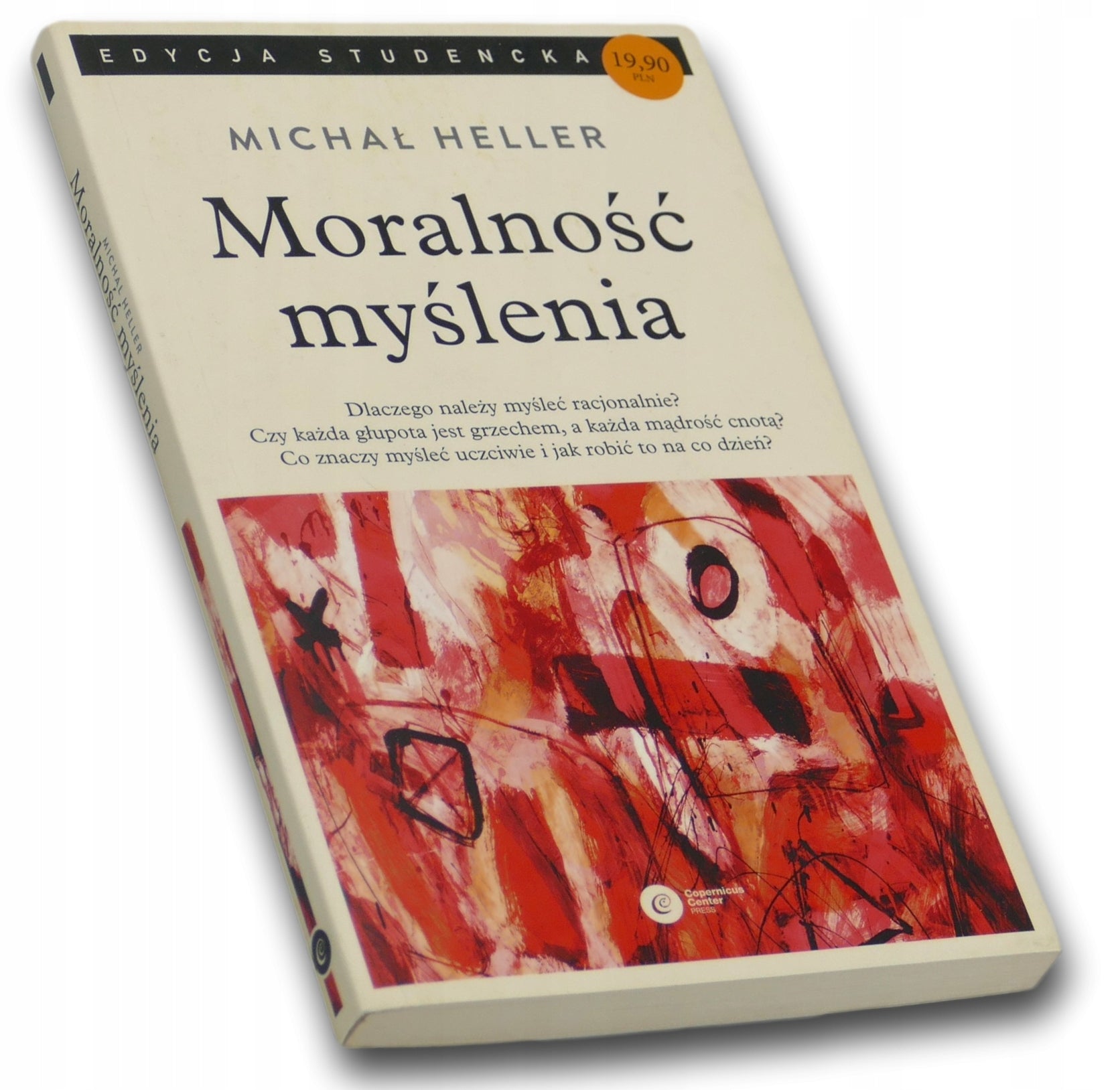 Moralność myślenia - Michał Heller
