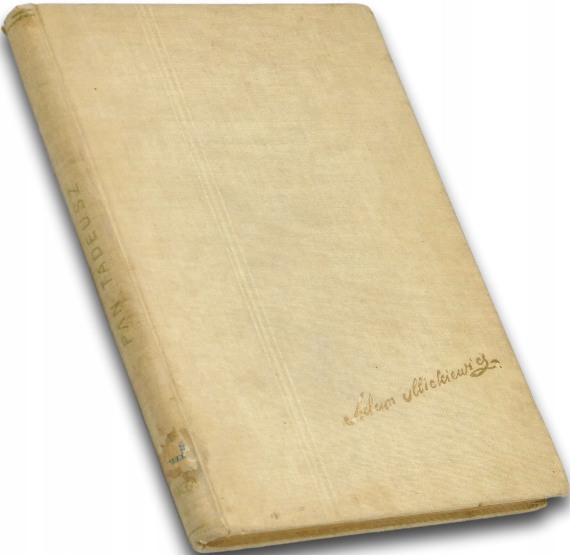 Pan Tadeusz czyli ostatni zajazd na Litwie A. Mickiewicz [Nowogródek 1934]