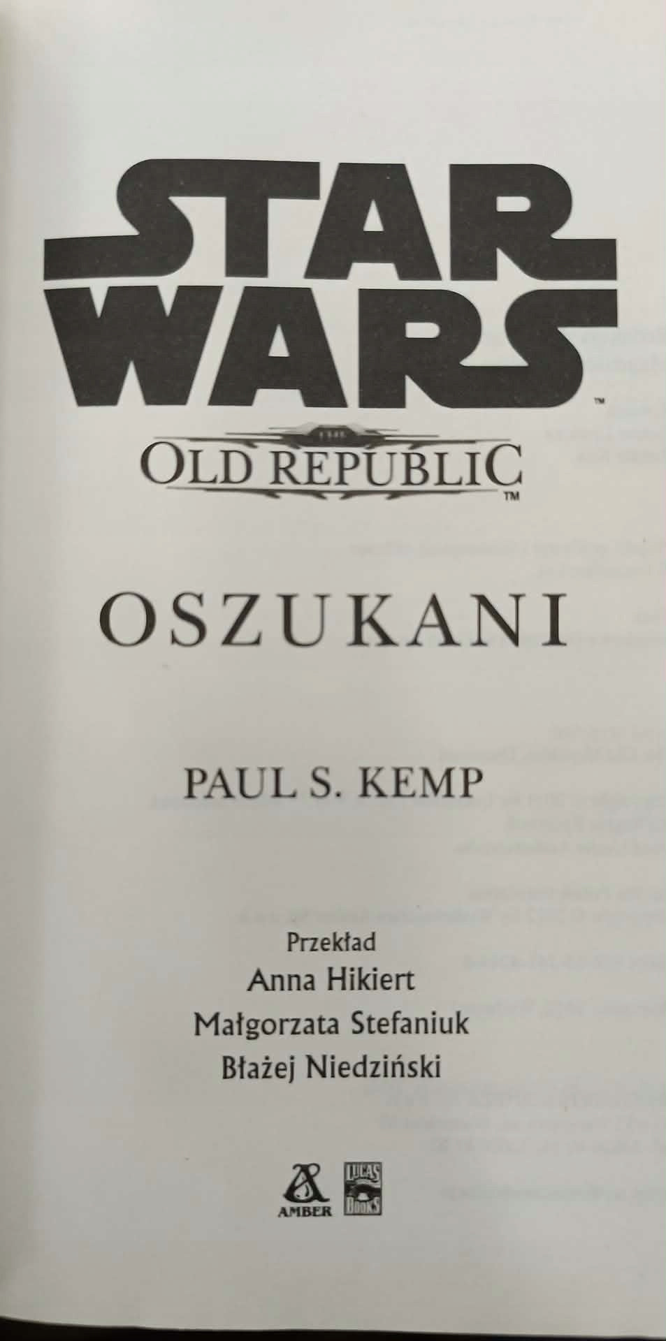 Star Wars, The Old Republic, Oszukani, Paul S. Kemp