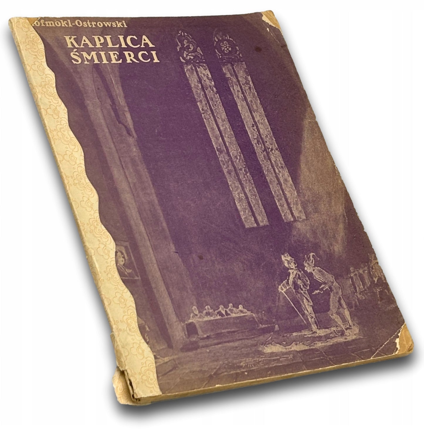 Kaplica śmierci. Szkice biograficzne Z. Hofmokl-Ostrowski [Kraków 1945]