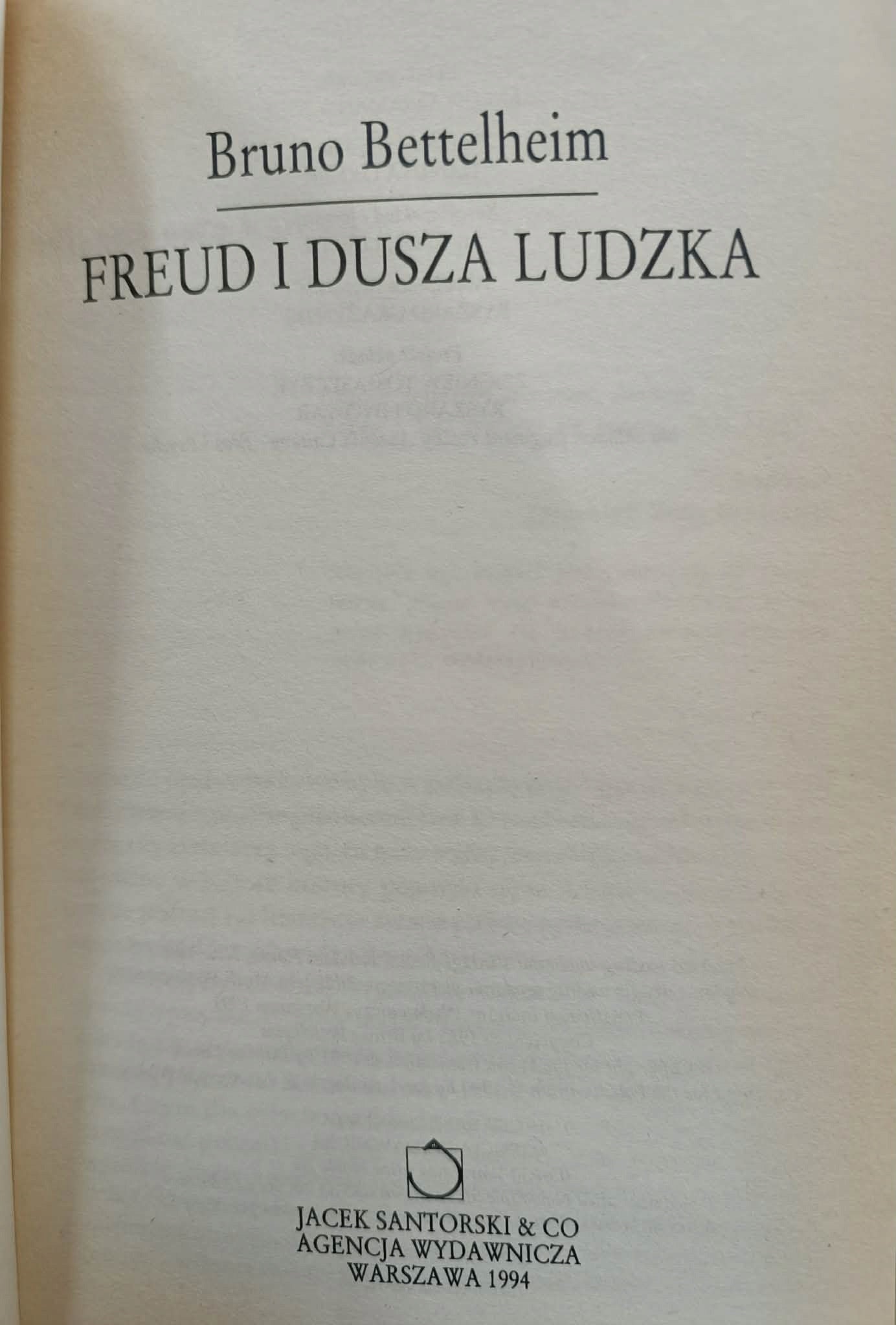 Freud i dusza ludzka, Bruno Bettelheim