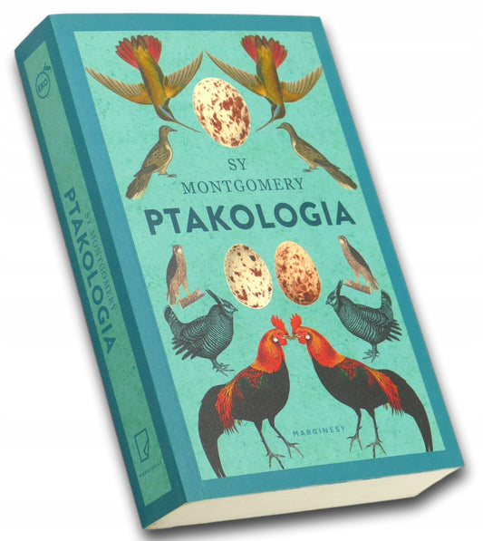 Sy Montgomery Ptakologia