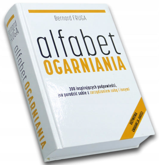 Alfabet Ogarniania, Bernard Fruga [autograf autora]