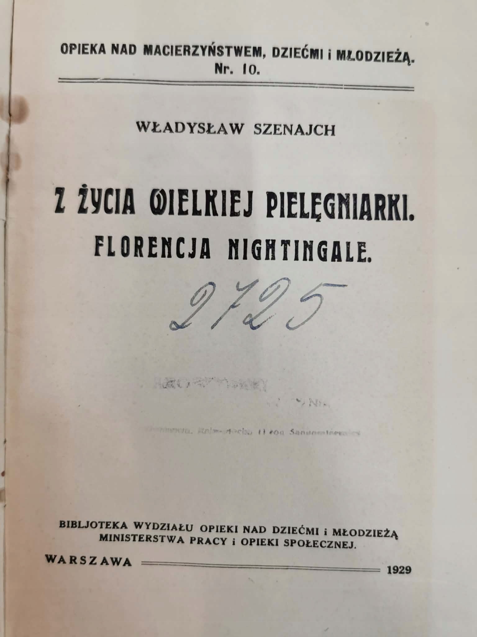 Z życia wielkiej pielęgniarki, Władysław Szejnach [1929]