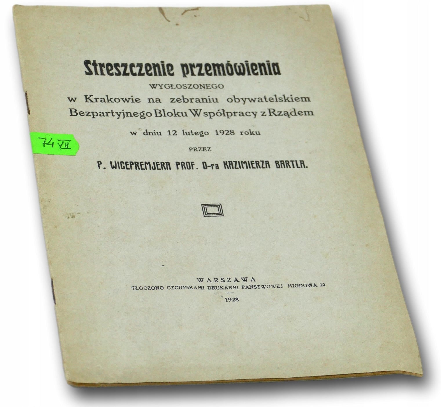 Streszczenie przemówienia wygłoszonego w Krakowie [Warszawa 1928]