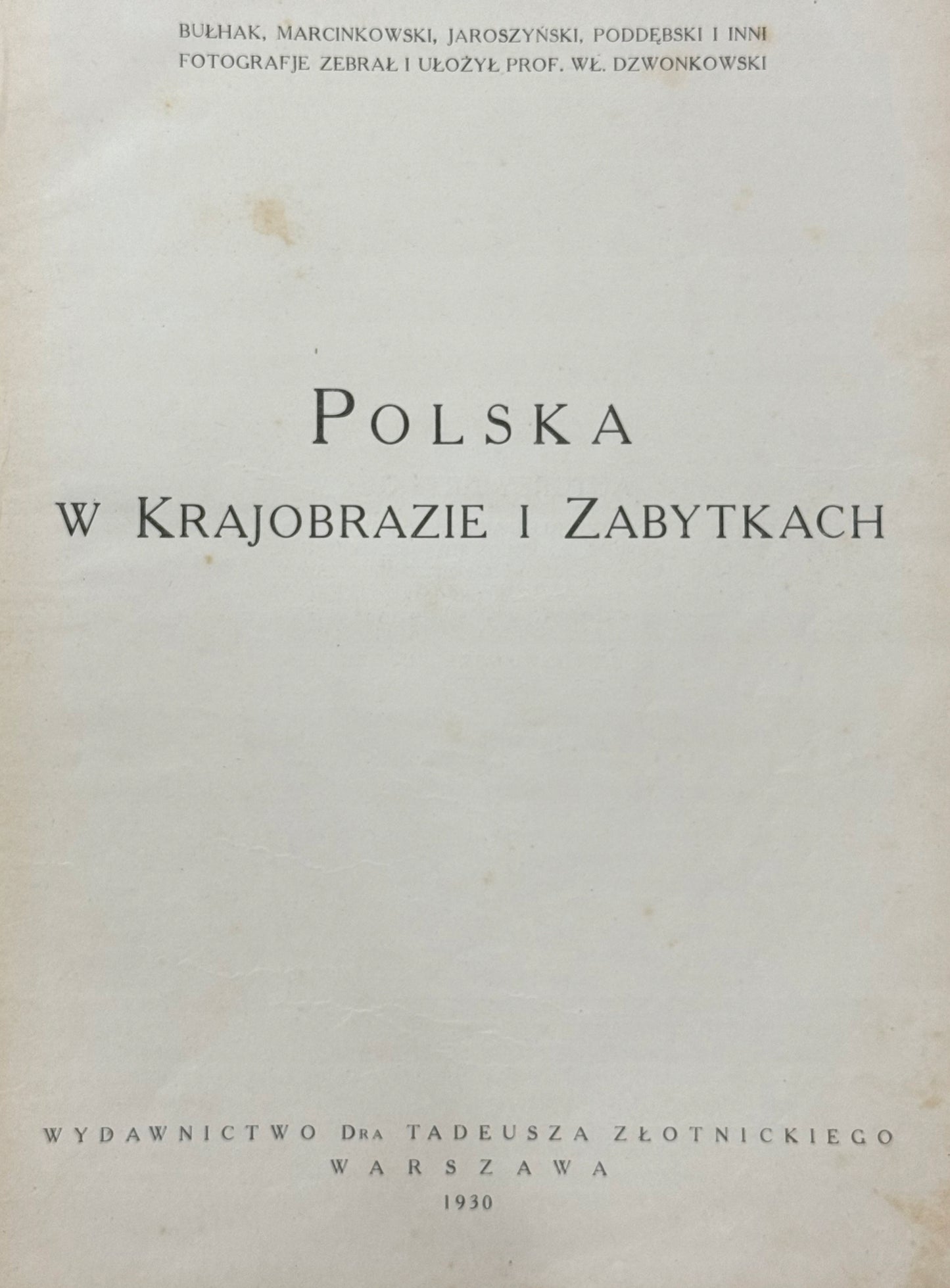 Polska w krajobrazie i zabytkach Bułhak[t.1,2 komplet][opr. Radziszewskich]