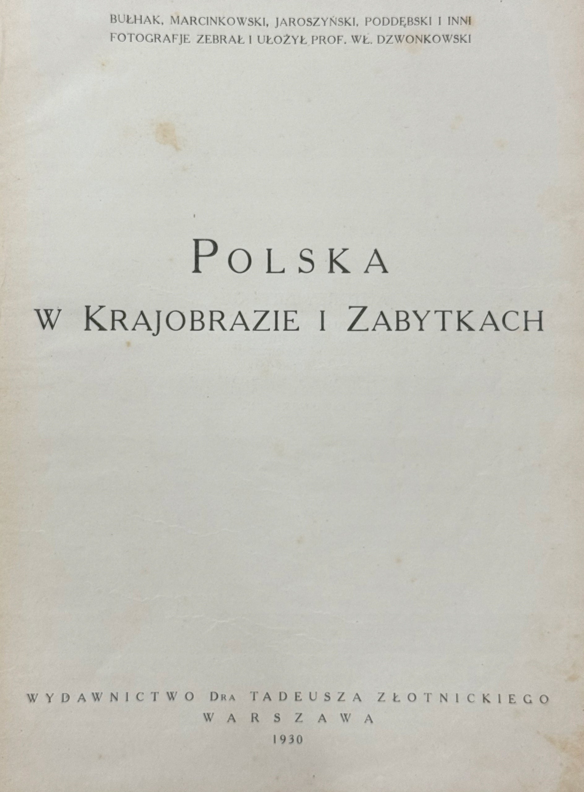 Polska w krajobrazie i zabytkach Bułhak[t.1,2 komplet][opr. Radziszewskich]