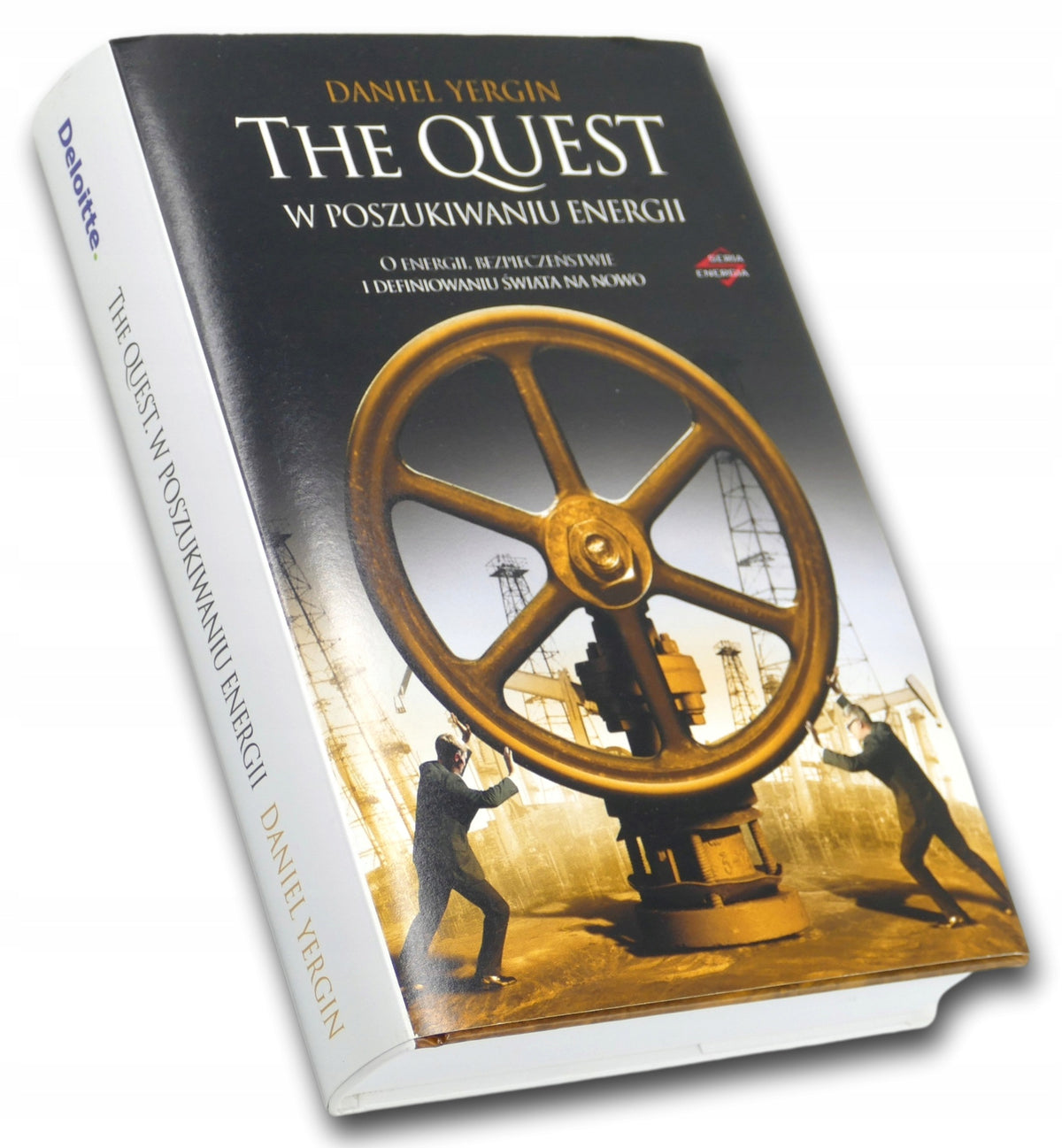 Daniel Yergin The Quest w poszukiwaniu energii