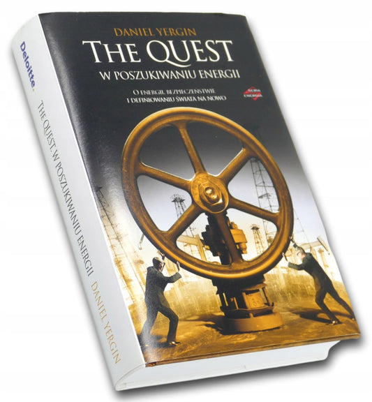 Daniel Yergin The Quest w poszukiwaniu energii